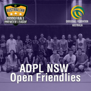 ADPL NSW | Open Friendlies